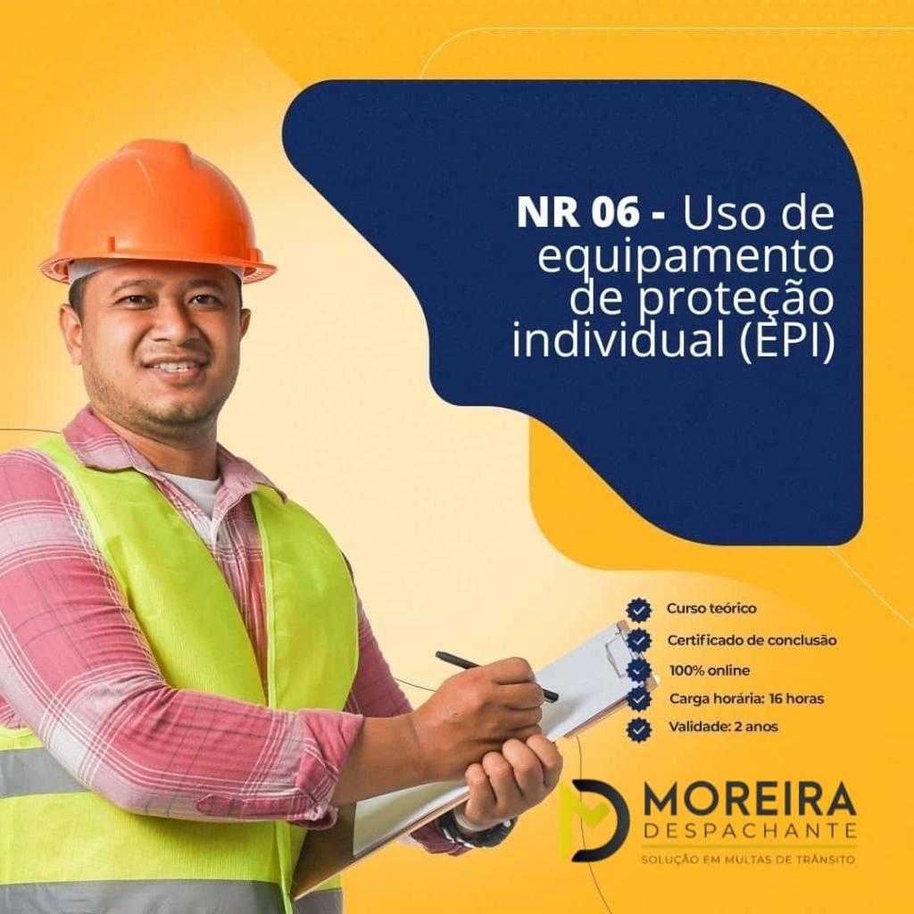 Curso Online Nr 06 - Equipamento de Proteção Individual - 16h